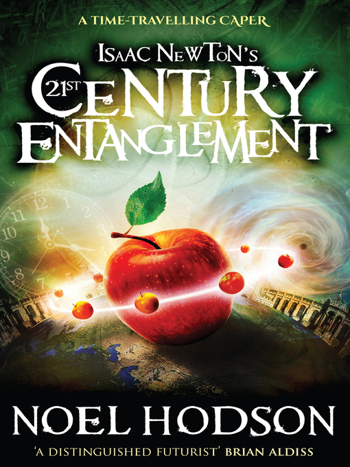 Cover image for Isaac Newton's 21st Century Entanglement